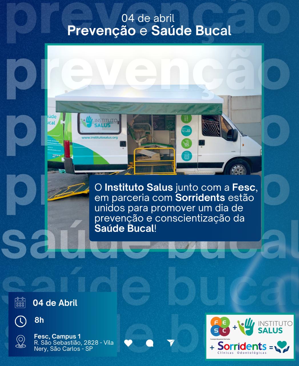 FESC VAI SEDIAR AÇÃO DE PREVENÇÃO E SAÚDE BUCAL REALIZADO PELO