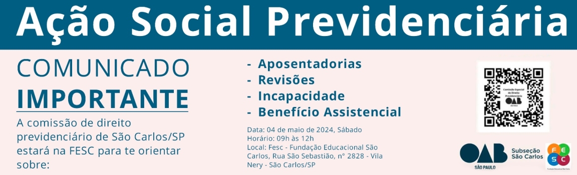 OAB promoverá ação social previdenciária na Fundação Educacional São Carlos – FESC