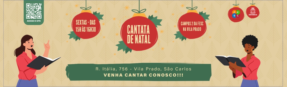 FESC OFERECE CURSO DE CANTATA DE NATAL NO CAMPUS 2 – VILA PRADO